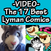 The Top 10 "Best" Lyman Comics (and 7 bonus comics)