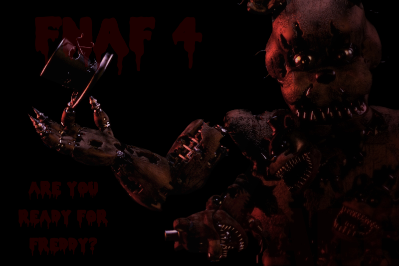 fnaf 4 poster cause y not?