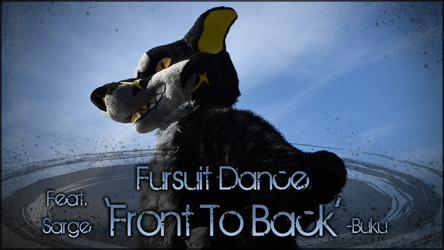 Fursuit Dance - Sarge in 'Front To Back'