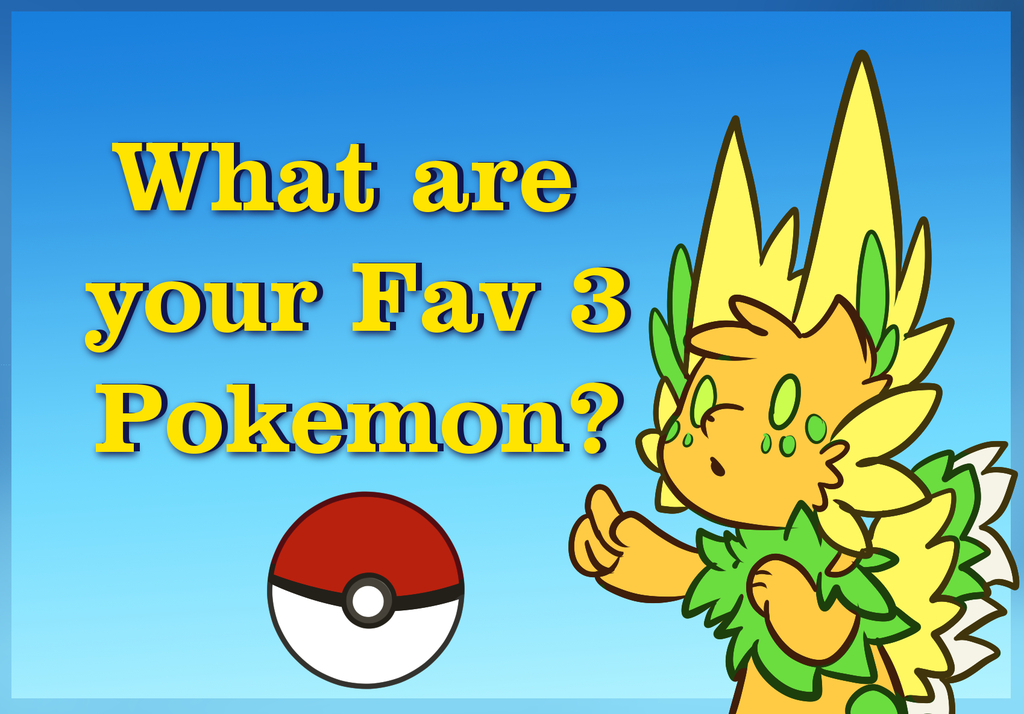 What are your Favorite pokemon
