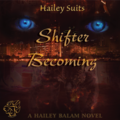 Shifter Becoming (Chapter 1)