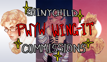 PWYW Wing-It commissions OPEN!!