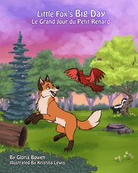 Little Fox's Big Day/Le Grand Jour du Petit Renard