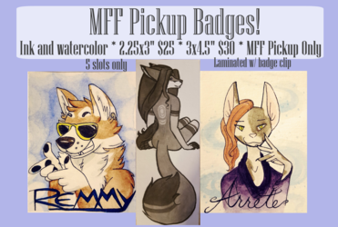 MFF Pickup Badges Open!