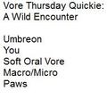 Vore Thursday Quickie: A Wild Encounter