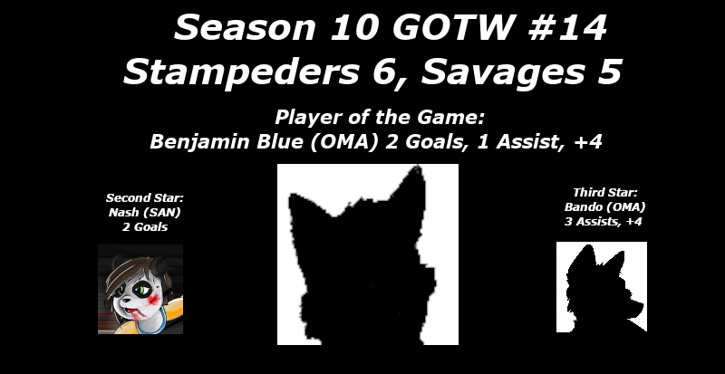 FHL Season 10 GOTW #14 FINAL: Stampeders 6, Savages 5