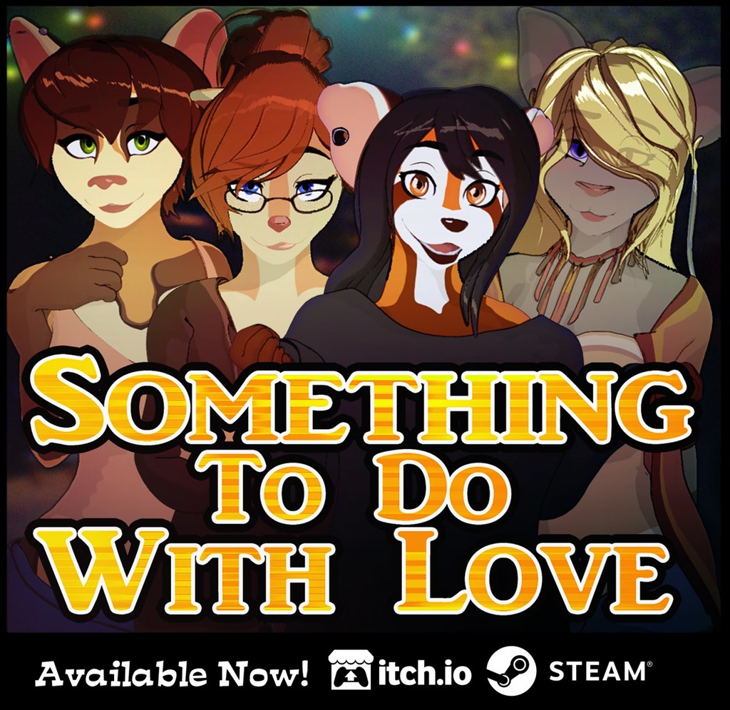 Something To Do With Love AVAILABLE NOW!