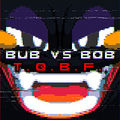 The Quick Brown Fox - BUB VS BOB