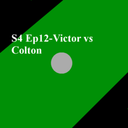 S4 Ep12- Victor vs Colton