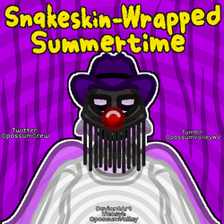 Snakeskin-Wrapped Summertime