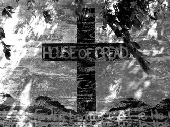house of bread