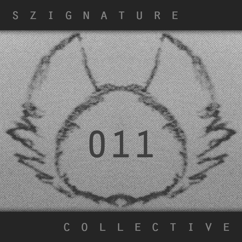 The Szignature Collective :: 011