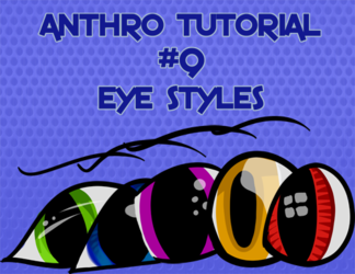 Anthro Tutorial #9, Eye Styles