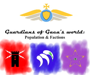 Guardians of Gaea's world: Population & Factions