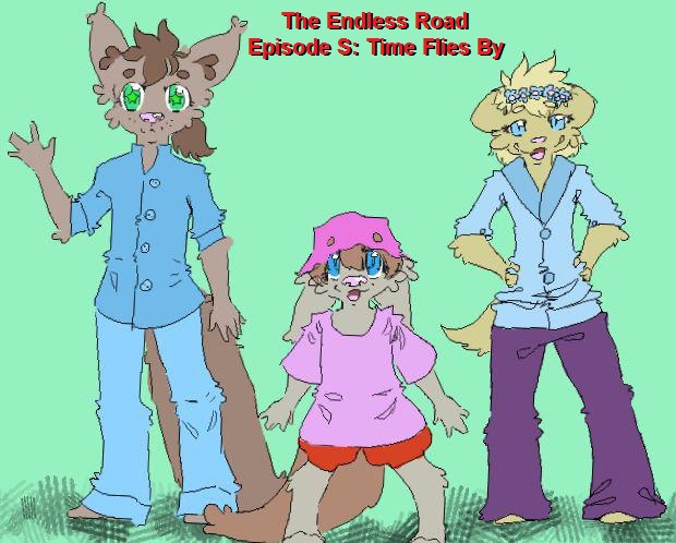 The Endless Road: Episode S: Time Flies By
