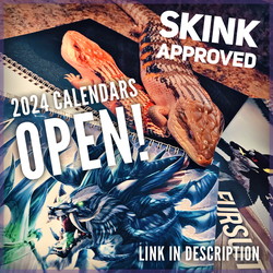 2024 Calendars OPEN! / 100% Skink Approved //