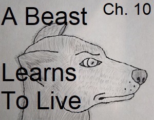 A Beast Learns To Live - Chapter 10