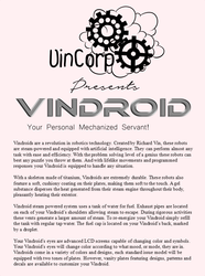 Vindroids: Your Personal Mechanized Servant