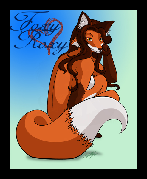 Foxy Roxy. 